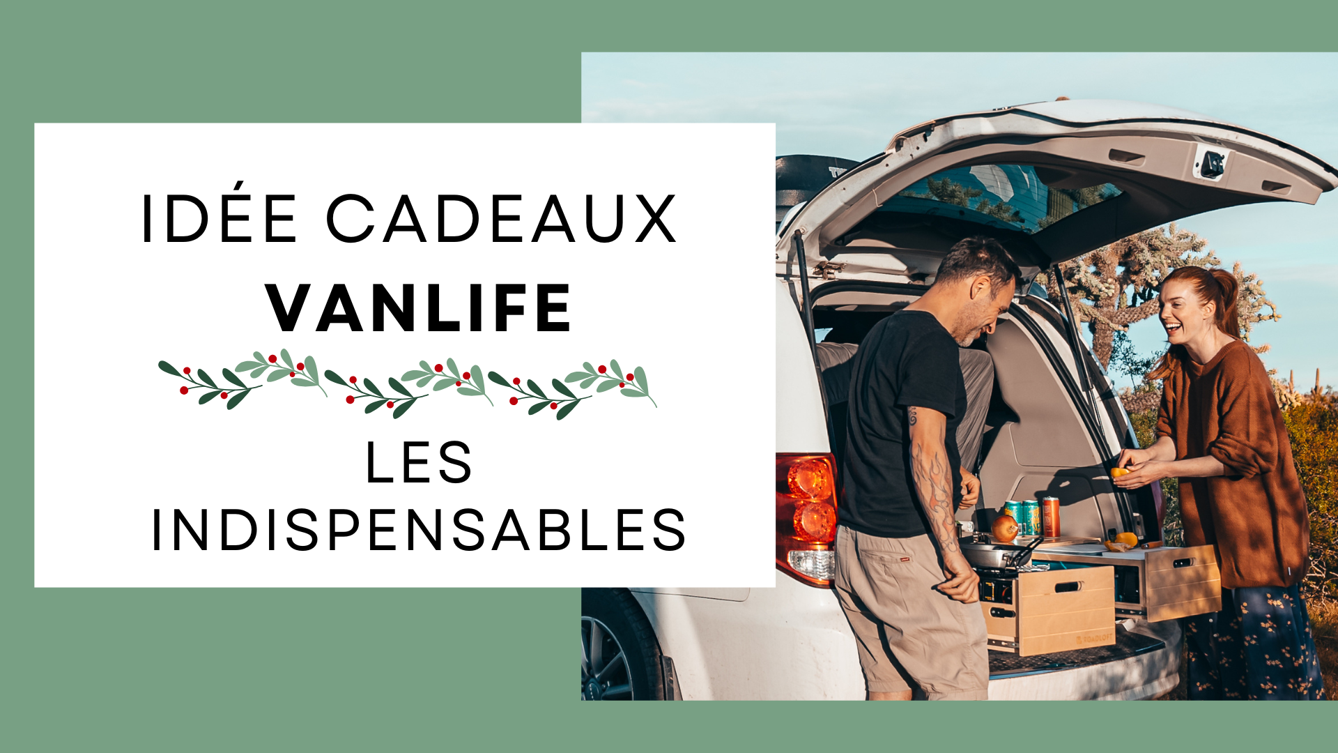 Idées de cadeaux parfaits pour les amateurs de vanlife